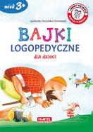 Bajki logopedyczne dla dzieci. Autor: Nożyńska-Demianiuk Agnieszka. ZdrowePodejscie.pl Okładka książki Bajki logopedyczne dla dzieci