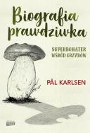 Okładka książki Biografia prawdziwka