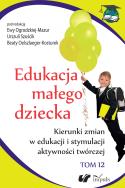 Okładka książki Edukacja małego dziecka. Tom 12