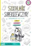 Okładka książki Emi i Tajny Klub Superdziewczyn. Szkolnik...