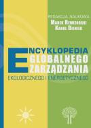 Encyklopedia globalnego zarządzania ekologicznego i energetycznego. Autor:   Praca zbiorowa. ZdrowePodejscie.pl Okładka książki Encyklopedia globalnego zarządzania ekologicznego i energetycznego