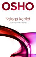 Księga kobiet. Autor: Osho. ZdrowePodejscie.pl Okładka książki Księga kobiet