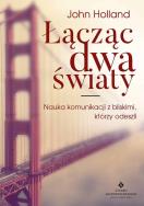 Okładka książki Łącząc dwa światy