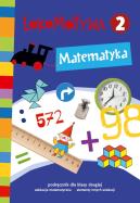 Lokomotywa 2 Matematyka podręcznik GWO. Autor: Małgorzata Dobrowolska (red.), Szulc Agnieszka. ZdrowePodejscie.pl Okładka książki Lokomotywa 2 Matematyka podręcznik GWO