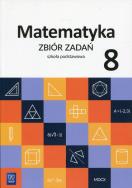 Matematyka SP 8 Zbiór zadań WSiP. Autor: Duvnjak Ewa, Kokiernak-Jurkiewicz Ewa. ZdrowePodejscie.pl Okładka książki Matematyka SP 8 Zbiór zadań WSiP