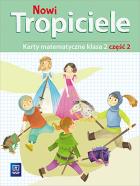 Nowi Tropiciele. Matematyka. Klasa 2. Część 2
Edukacja Wczesnoszkolna. Autor: Beata Szpakowska, Dorota Zdunek. ZdrowePodejscie.pl Okładka książki Nowi Tropiciele. Matematyka. Klasa 2. Część 2
Edukacja Wczesnoszkolna