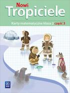 Nowi Tropiciele. Matematyka. Klasa 2. Część 3
Edukacja Wczesnoszkolna. Autor: Beata Szpakowska, Dorota Zdunek. ZdrowePodejscie.pl Okładka książki Nowi Tropiciele. Matematyka. Klasa 2. Część 3
Edukacja Wczesnoszkolna