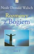Okładka książki Rozmowy z Bogiem Tom 1