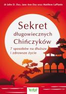Sekret długowiecznych Chińczyków. Autor: Ellis Waren Cassaday John Depu. ZdrowePodejscie.pl Okładka książki Sekret długowiecznych Chińczyków