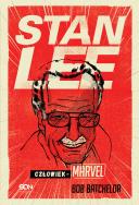 Okładka książki Stan Lee. Człowiek-Marvel
