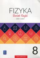 Okładka książki Świat fizyki 8 Zbiór zadań