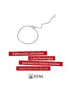 Opakowanie Zaburzenia seksualne a psychoterapia poznawczo-behawioralna