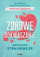 Okładka książki Zdrowe odkwaszanie