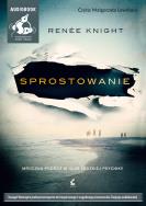 Sprostowanie - Audiobook. Autor: Knight Renée. ZdrowePodejscie.pl Okładka książki Sprostowanie - Audiobook