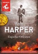 Zagadka Orfeusza - Audiobook. Autor: Harper Tom. ZdrowePodejscie.pl Okładka książki Zagadka Orfeusza - Audiobook