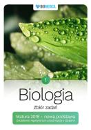 Biologia zbiór zadań Matura 2019 NP Tom 1. Autor: Mieszkowicz Jacek, Ogiela Maksymilian, Bryś Maciej. ZdrowePodejscie.pl Okładka książki Biologia zbiór zadań Matura 2019 NP Tom 1