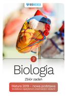 Biologia zbiór zadań Matura 2019 NP Tom 2. Autor: Mieszkowicz Jacek, Ogiela Maksymilian, Bryś Maciej. ZdrowePodejscie.pl Okładka książki Biologia zbiór zadań Matura 2019 NP Tom 2