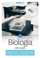 Biologia zbiór zadań Matura 2019 NP Tom 3. Autor: Mieszkowicz Jacek, Ogiela Maksymilian, Bryś Maciej. ZdrowePodejscie.pl Okładka książki Biologia zbiór zadań Matura 2019 NP Tom 3