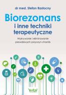Okładka książki Biorezonans i inne techniki terapeutyczne
