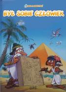 Okładka książki Był sobie człowiek Tom 2 Żyzne doliny i Egipt