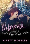 Okładka książki Chłopak który wiedział o mnie wszystko