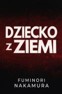Okładka książki Dziecko z ziemi