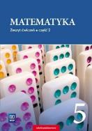 Matematyka SP 5/2 ćw. WSIP. Autor: Dubiecka-Kruk Barbara, Piotr Piskorski. ZdrowePodejscie.pl Okładka książki Matematyka SP 5/2 ćw. WSIP