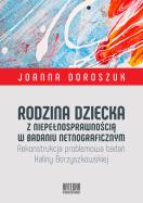 Rodzina dziecka z niepełnosprawnością w badaniu netnograficznym. Autor: Doroszuk Joanna. ZdrowePodejscie.pl Okładka książki Rodzina dziecka z niepełnosprawnością w badaniu netnograficznym