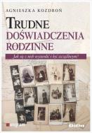 Okładka książki Trudne doświadczenia rodzinne