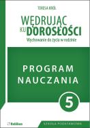 Okładka książki Wędrując ku dorosłości. Program dla klasy 5 szkoły podstawowej