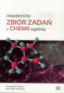 Akademicki zbiór zadań z chemii ogólnej OE. Autor: Pazdro Krzysztof M., Anna Rola-Noworyta. ZdrowePodejscie.pl Okładka książki Akademicki zbiór zadań z chemii ogólnej OE