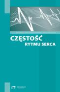 Częstość rytmu serca. Autor:   Praca zbiorowa. ZdrowePodejscie.pl Okładka książki Częstość rytmu serca