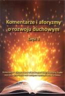 Okładka książki Komentarze i aforyzmy o rozwoju duchowym Część 1