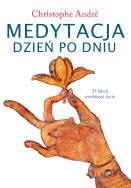 Medytacja dzień po dniu. Autor: Karolina Sikorska. ZdrowePodejscie.pl Okładka książki Medytacja dzień po dniu