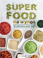 Okładka książki Superfood na wynos