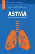 Astma w codziennej praktyce klinicznej. Autor:   Praca zbiorowa. ZdrowePodejscie.pl Okładka książki Astma w codziennej praktyce klinicznej