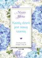 Okładka książki Każdy dzień jest nową szansą