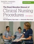The Royal Marsden Manual of Clinical Nursing Procedures. Autor: Dougherty Lisa, Lister Sara, West-Oram Alexandra. ZdrowePodejscie.pl Okładka książki The Royal Marsden Manual of Clinical Nursing Procedures