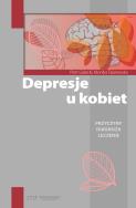 Depresje u kobiet. Autor: Gałecki Piotr, Talarowska Monika. ZdrowePodejscie.pl Okładka książki Depresje u kobiet
