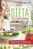 Dieta przeciwmigrenowa. Autor: Spencer Tara. ZdrowePodejscie.pl Okładka książki Dieta przeciwmigrenowa