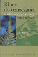 Okładka książki Klucz do oznaczania roślin naczyniowych Polski niżowej