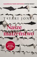 Nasze małżeństwo. Autor: Jones Tayari. ZdrowePodejscie.pl Okładka książki Nasze małżeństwo