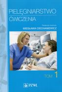 Pielęgniarstwo Ćwiczenia Tom 1. Autor:   Praca zbiorowa. ZdrowePodejscie.pl Okładka książki Pielęgniarstwo Ćwiczenia Tom 1