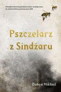 Pszczelarz z Sindżaru. Autor: Mikhail Dunya. ZdrowePodejscie.pl Okładka książki Pszczelarz z Sindżaru