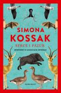 Serce i pazur. Opowieści o uczuciach zwierząt. Autor: Kossak Simona. ZdrowePodejscie.pl Okładka książki Serce i pazur. Opowieści o uczuciach zwierząt