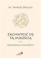 Okładka książki Zachwycić się tą miłością