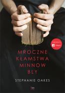 Okładka książki Mroczne kłamstwa Minnow Bly