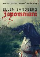 Zapomniani. Autor: Ellen Sandberg, Daria Kuczyńska-Szymala. ZdrowePodejscie.pl Okładka książki Zapomniani