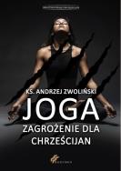 Okładka książki Joga zagrożenie dla chrześcijan