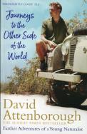 Journeys to the Other Side of the World. Autor: David Attenborough. ZdrowePodejscie.pl Okładka książki Journeys to the Other Side of the World